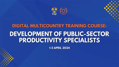 DAP as APO Center of Excellence on Public Sector Productivity.